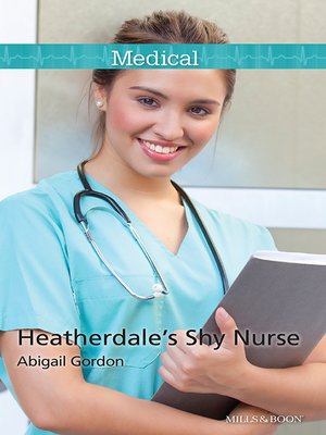 cover image of Heatherdale's Shy Nurse